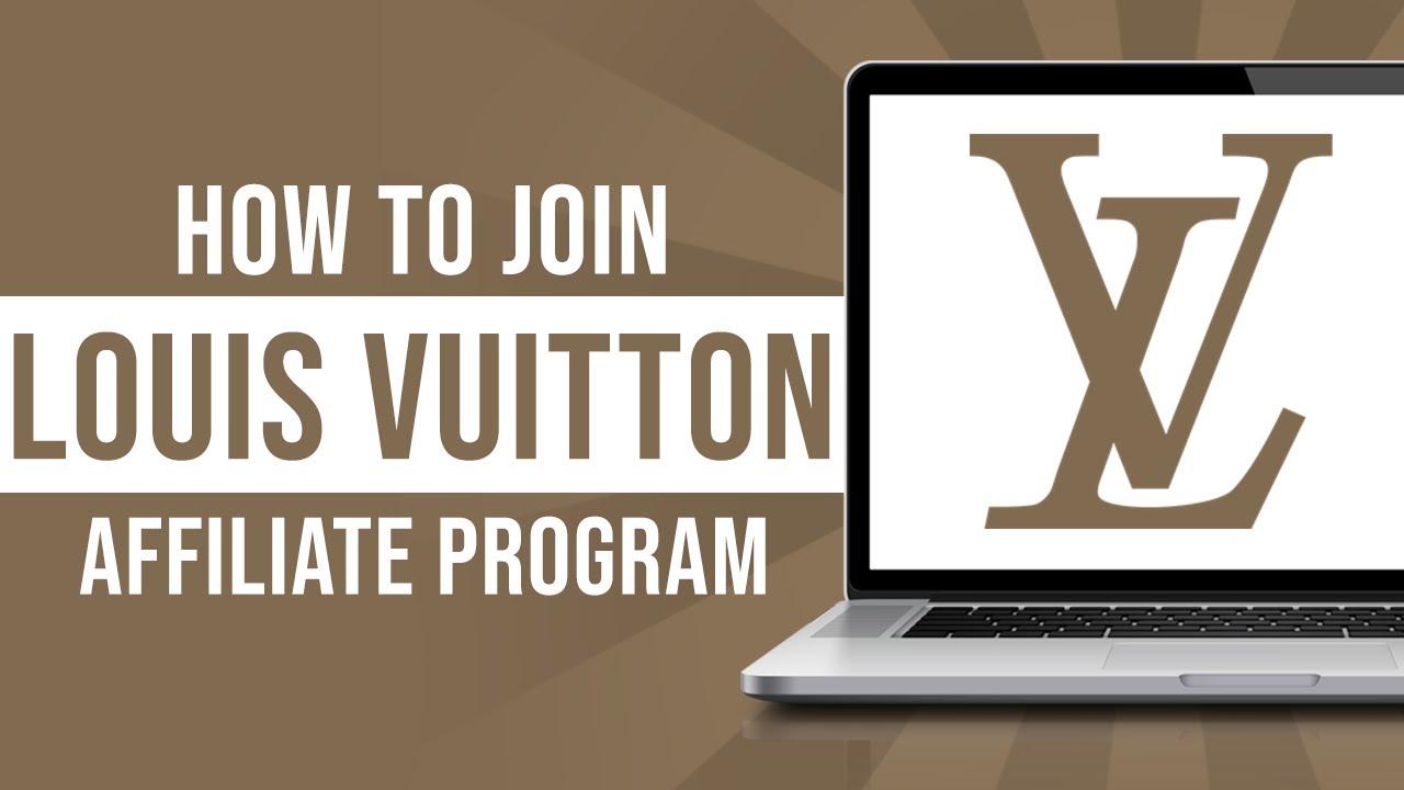 Louis Vuitton affiliate program