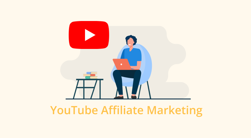 YouTube Affiliate Marketing: 